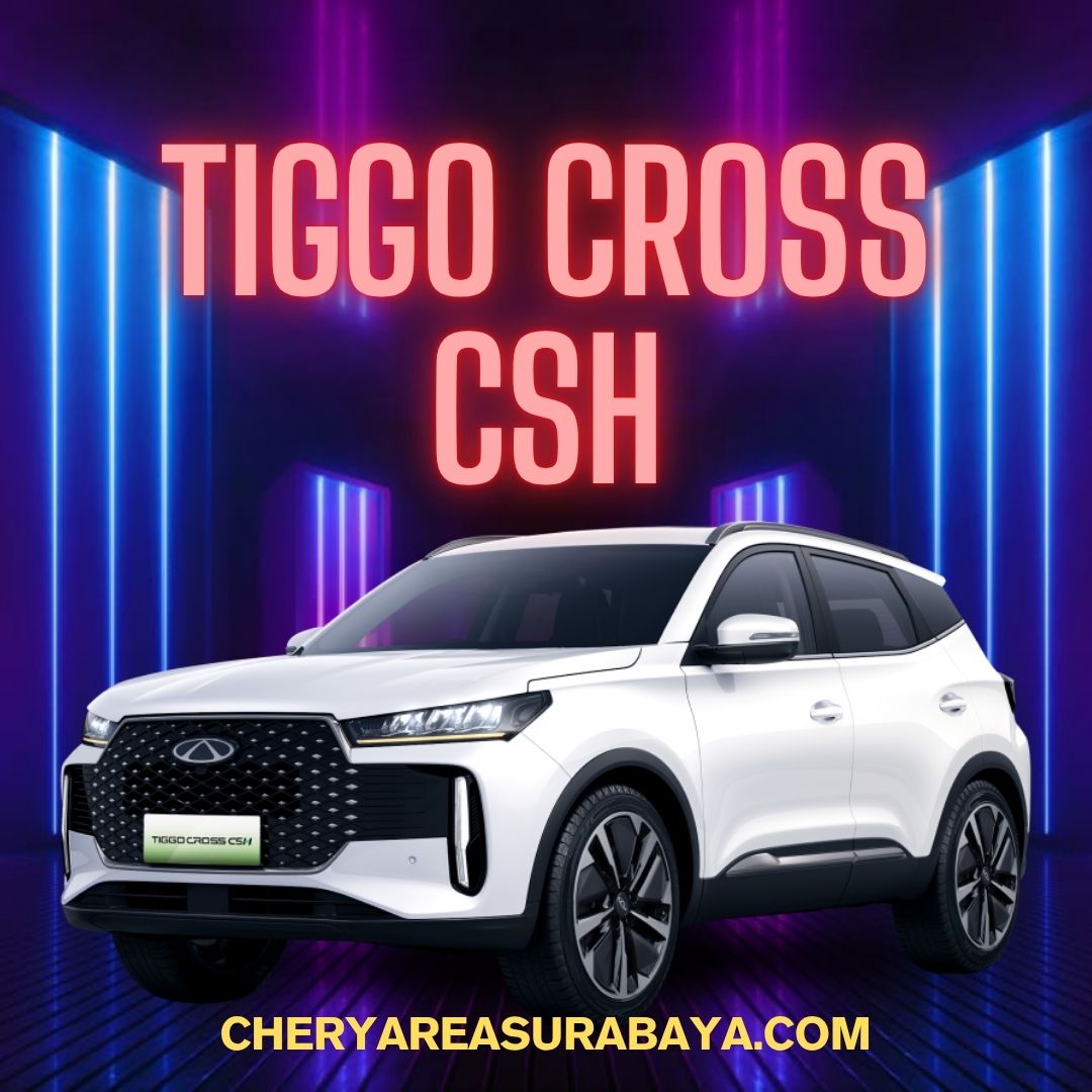 TIGGO CROSS CSH